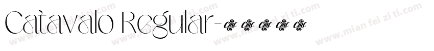 Catavalo Regular字体转换